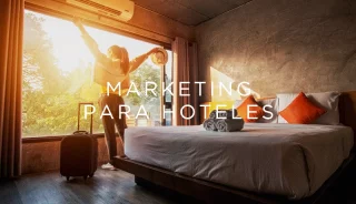 6 estrategias de marketing para hoteles en 2024