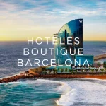 Los mejores hoteles boutique en barcelona, España