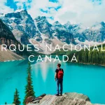 los mejores parques nacionales de Canadá