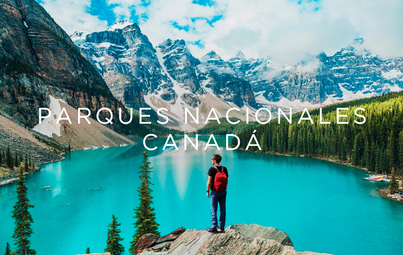 los mejores parques nacionales de Canadá